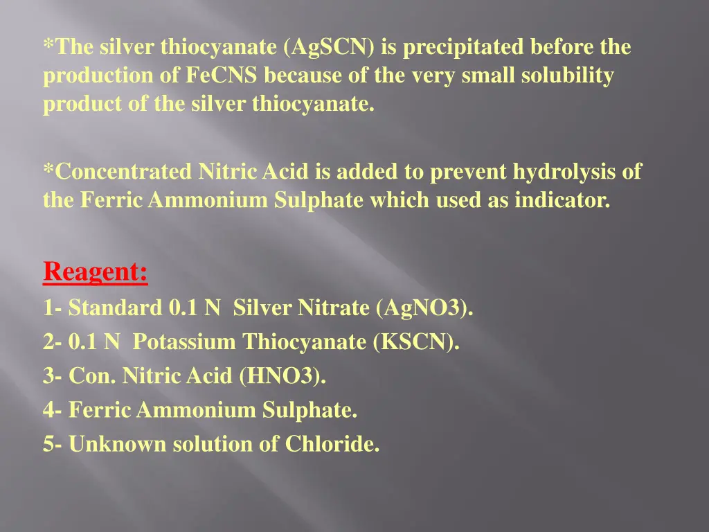 the silver thiocyanate agscn is precipitated