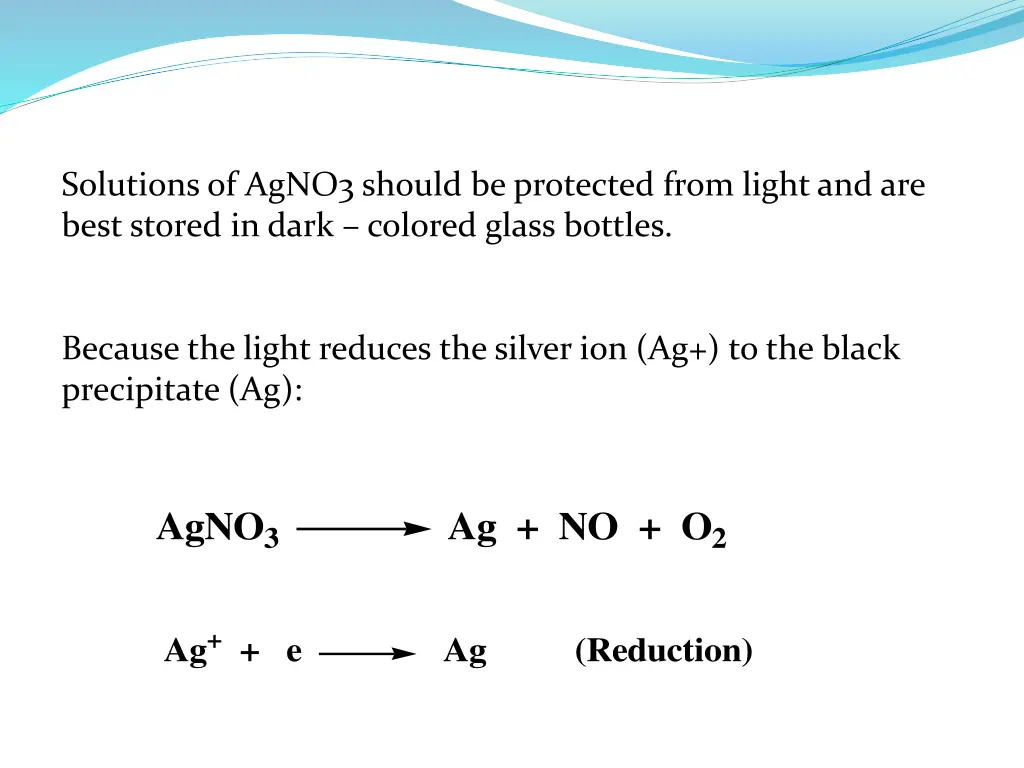 solutions of agno3 should be protected from light