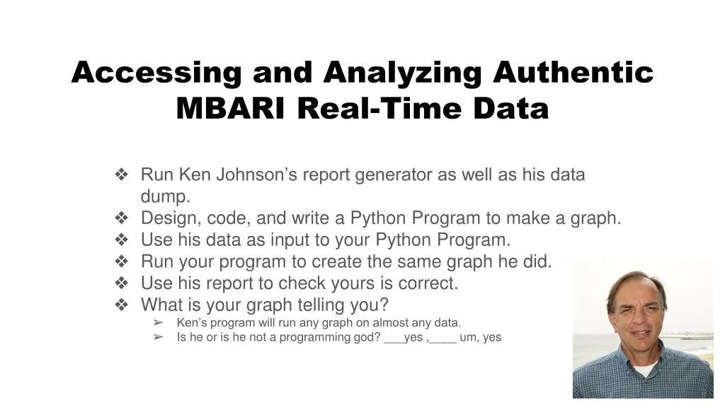 accessing and analyzing authentic mbari real time 1