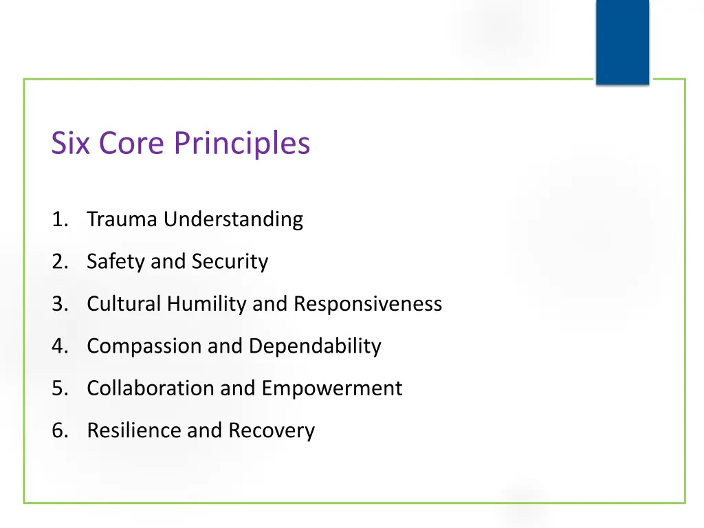 six core principles