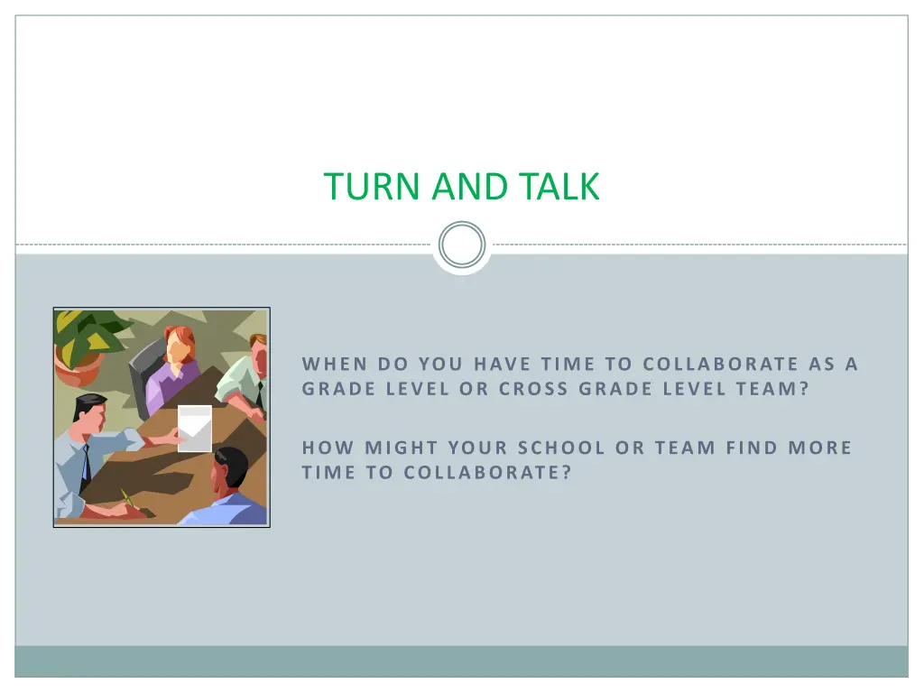 turn and talk