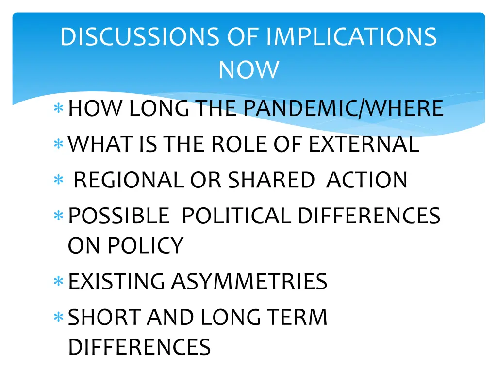 discussions of implications now