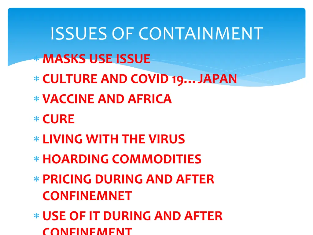issues of containment