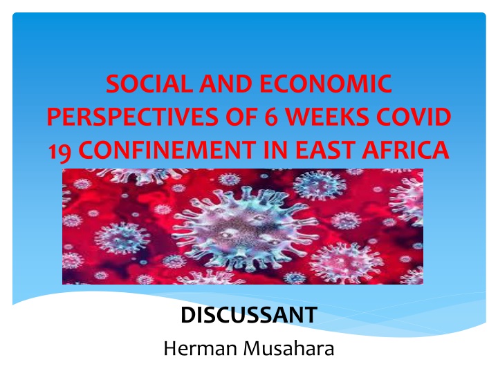 social and economic perspectives of 6 weeks covid