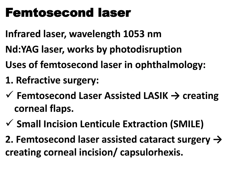 femtosecond laser femtosecond laser