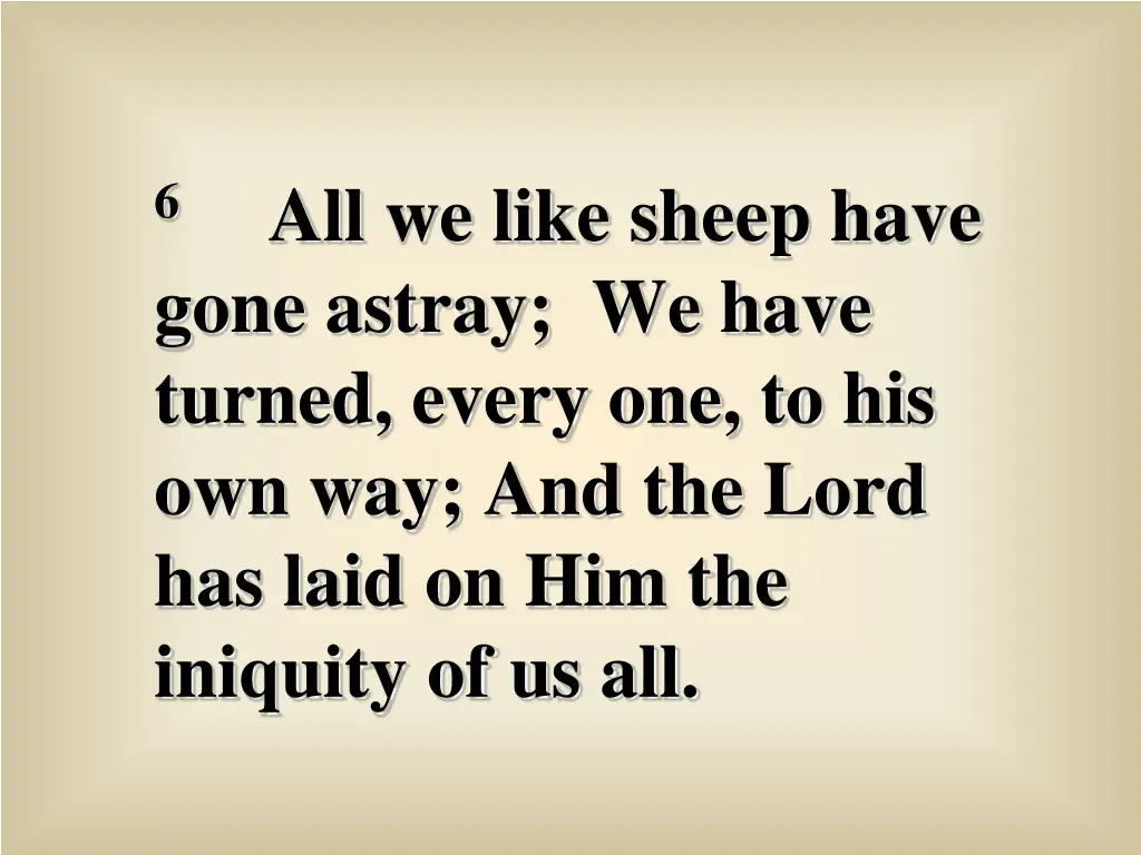 all we like sheep have