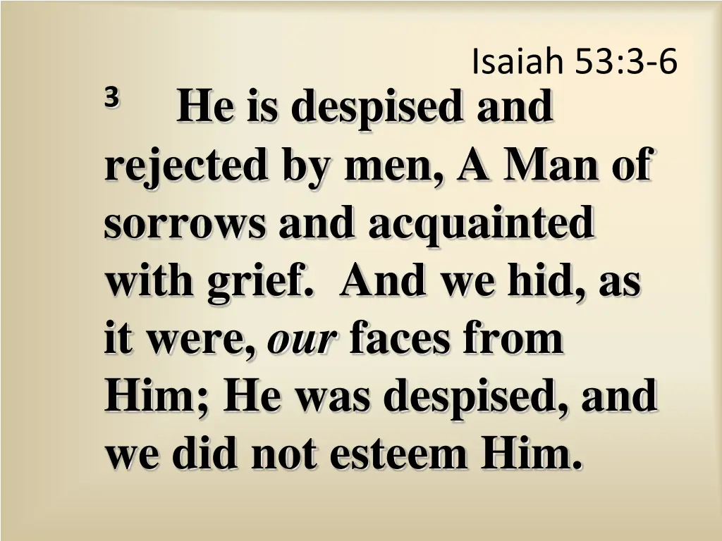 isaiah 53 3 6