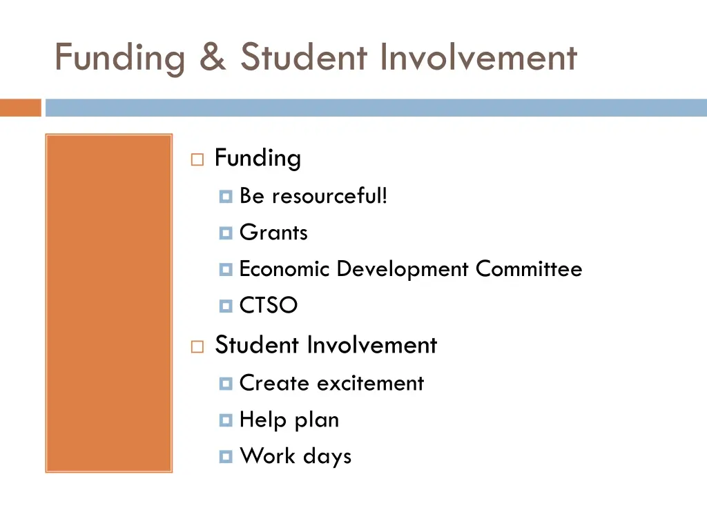 funding student involvement