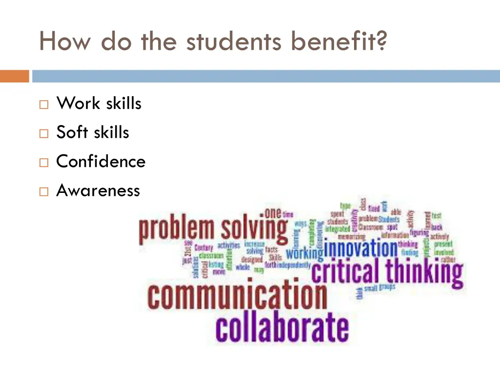how do the students benefit