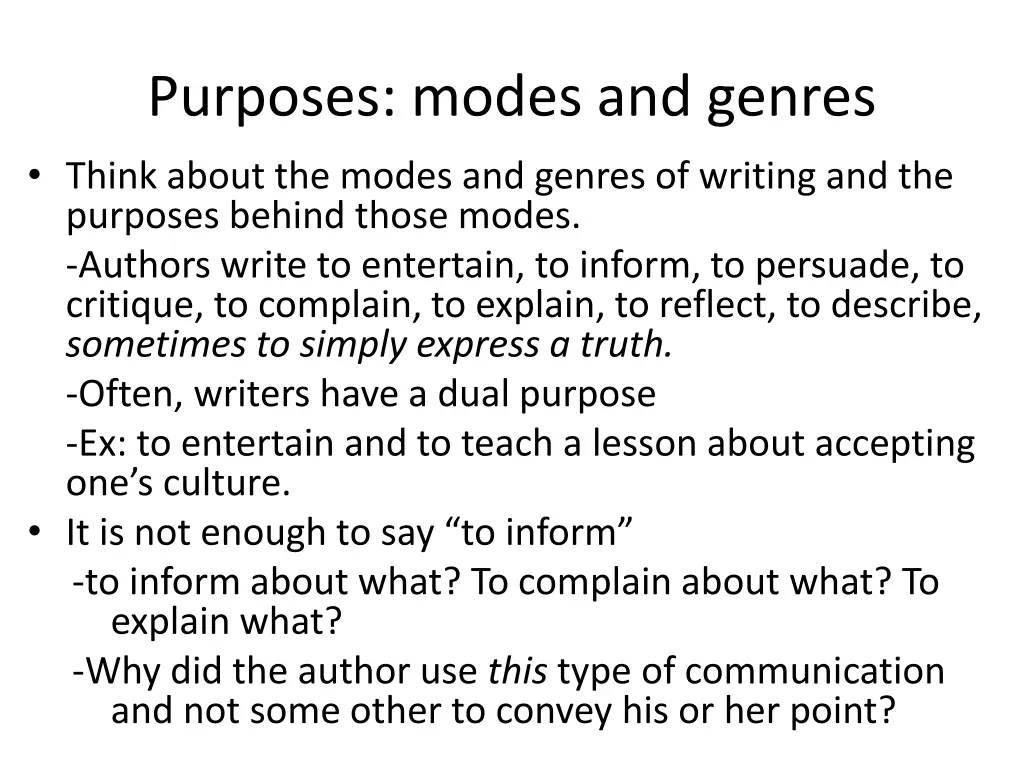 purposes modes and genres think about the modes