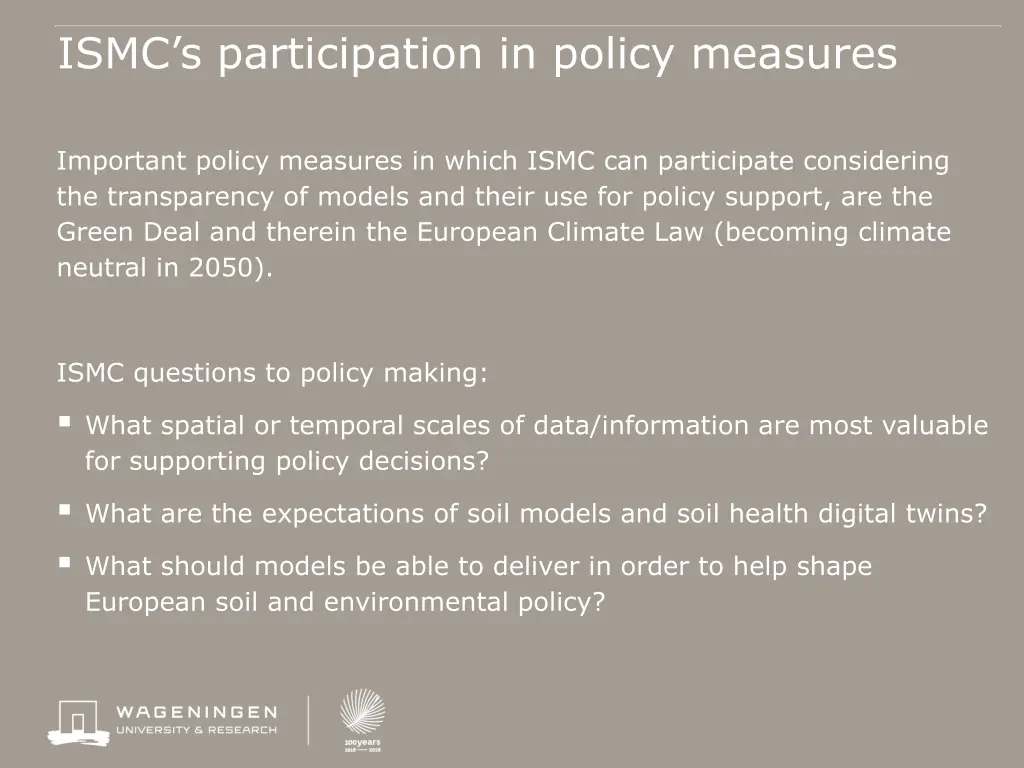ismc s participation in policy measures