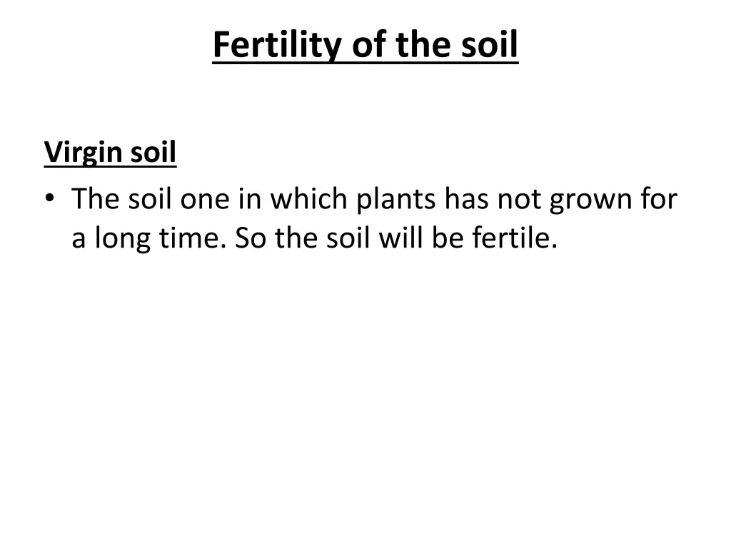 fertility of the soil