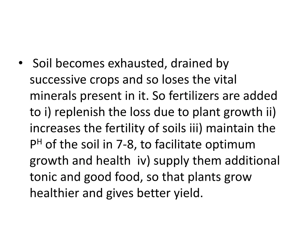 soil becomes exhausted drained by successive