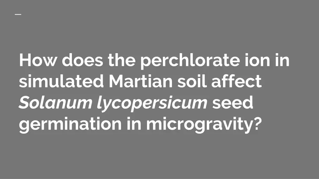 how does the perchlorate ion in simulated martian
