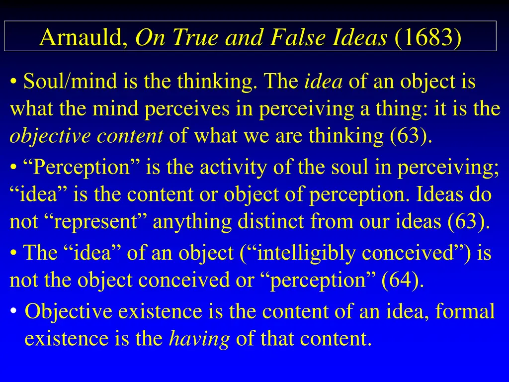 arnauld on true and false ideas 1683