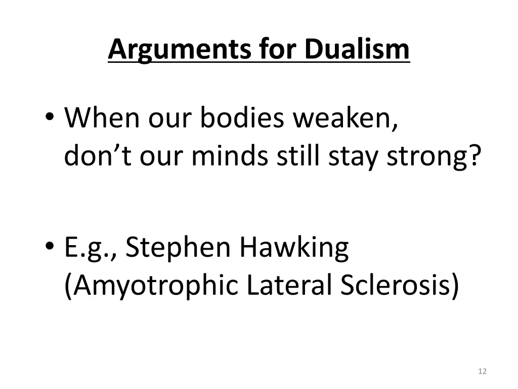 arguments for dualism 1
