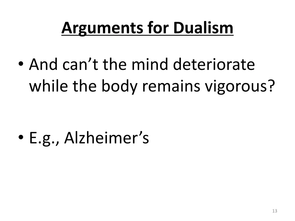 arguments for dualism 2