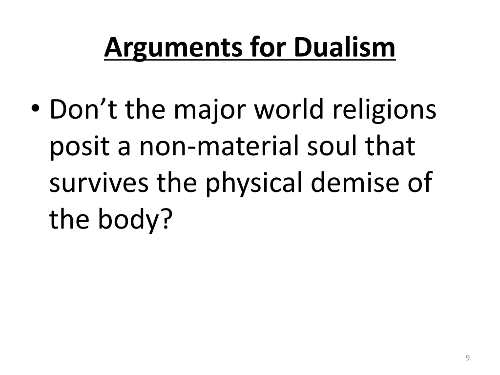 arguments for dualism