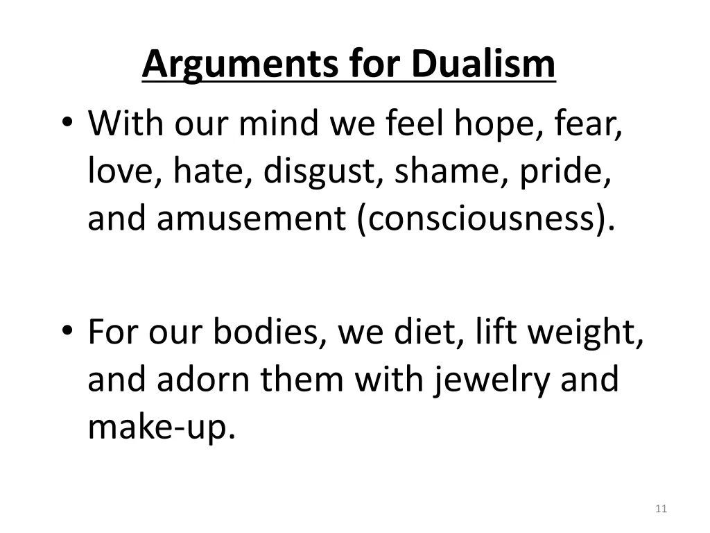arguments for dualism with our mind we feel hope