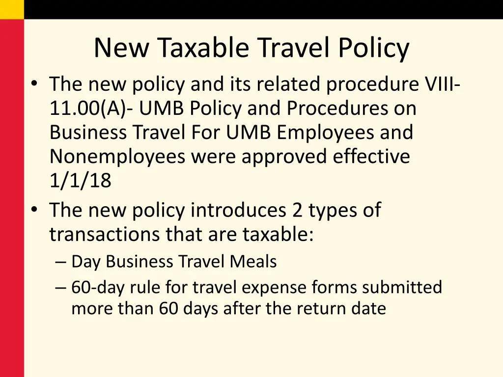 new taxable travel policy the new policy