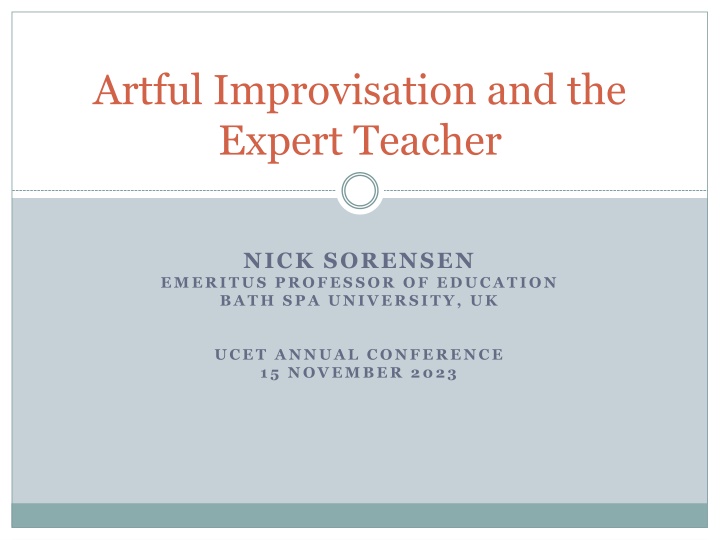 artful improvisation and the expert teacher