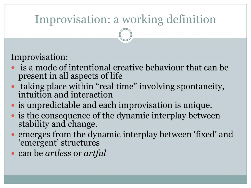 improvisation a working definition