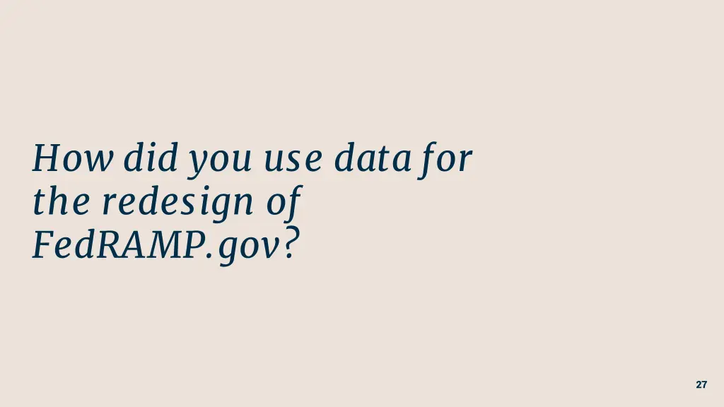 how did you use data for the redesign of fedramp