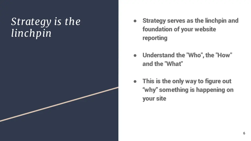 strategy is the linchpin