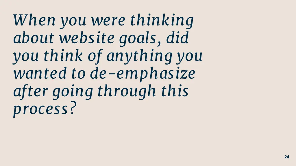 when you were thinking about website goals
