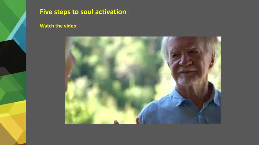 five steps to soul activation