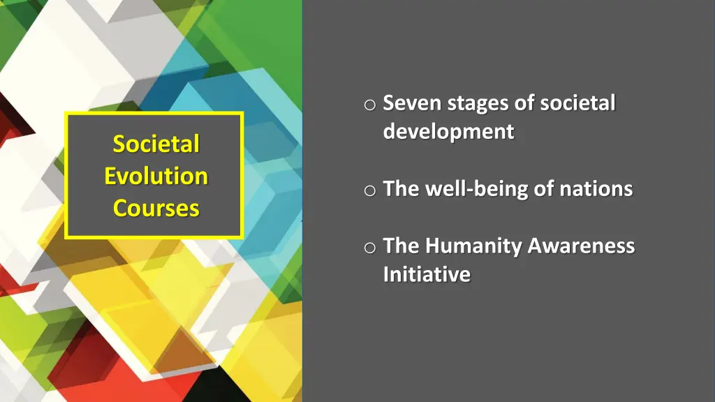 o seven stages of societal development