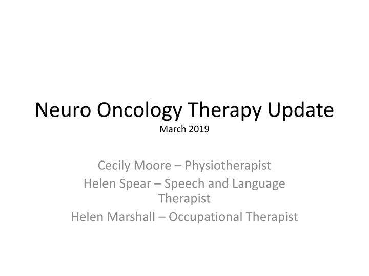 neuro oncology therapy update march 2019