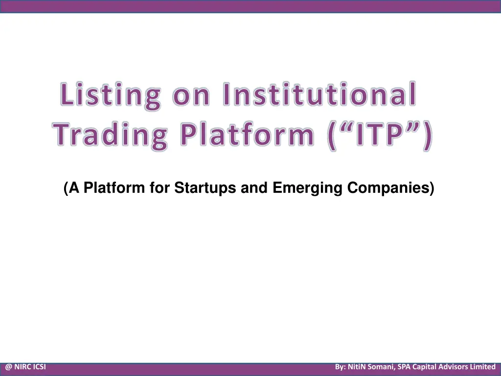 listing on institutional trading platform itp