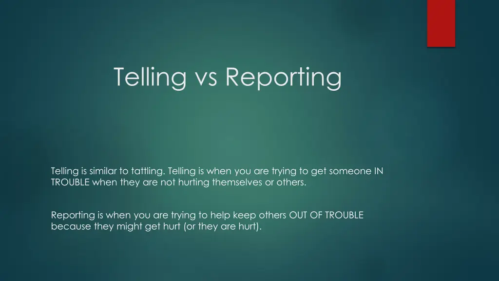 telling vs reporting