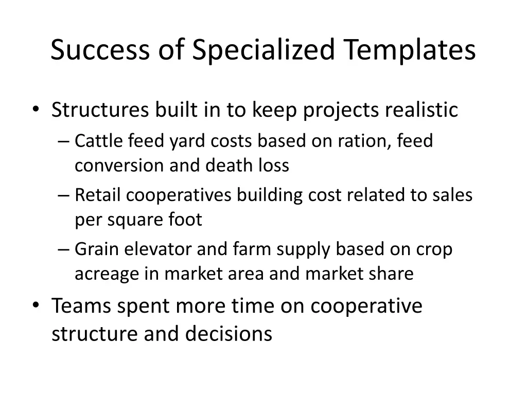 success of specialized templates