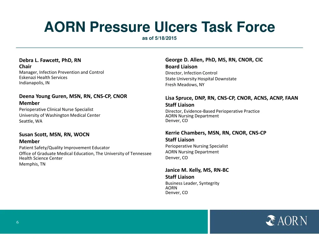aorn pressure ulcers task force as of 5 18 2015