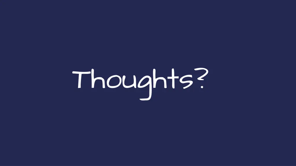 thoughts