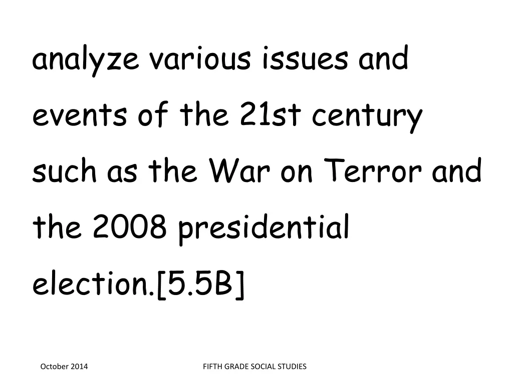 analyze various issues and events of the 21st