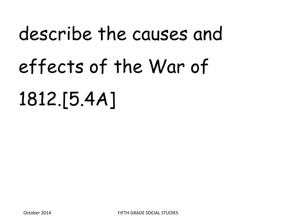 describe the causes and effects