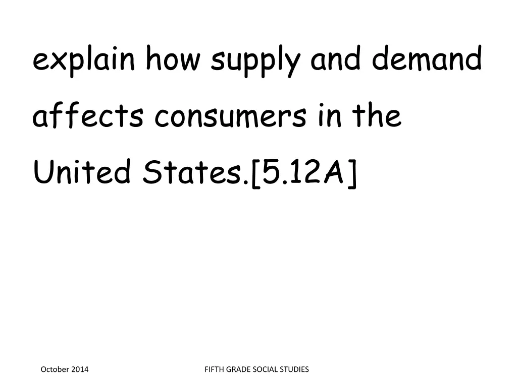 explain how supply and demand affects consumers