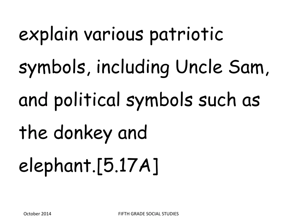 explain various patriotic symbols including uncle
