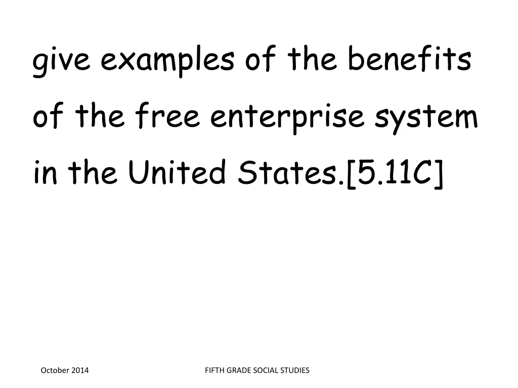 give examples of the benefits of the free