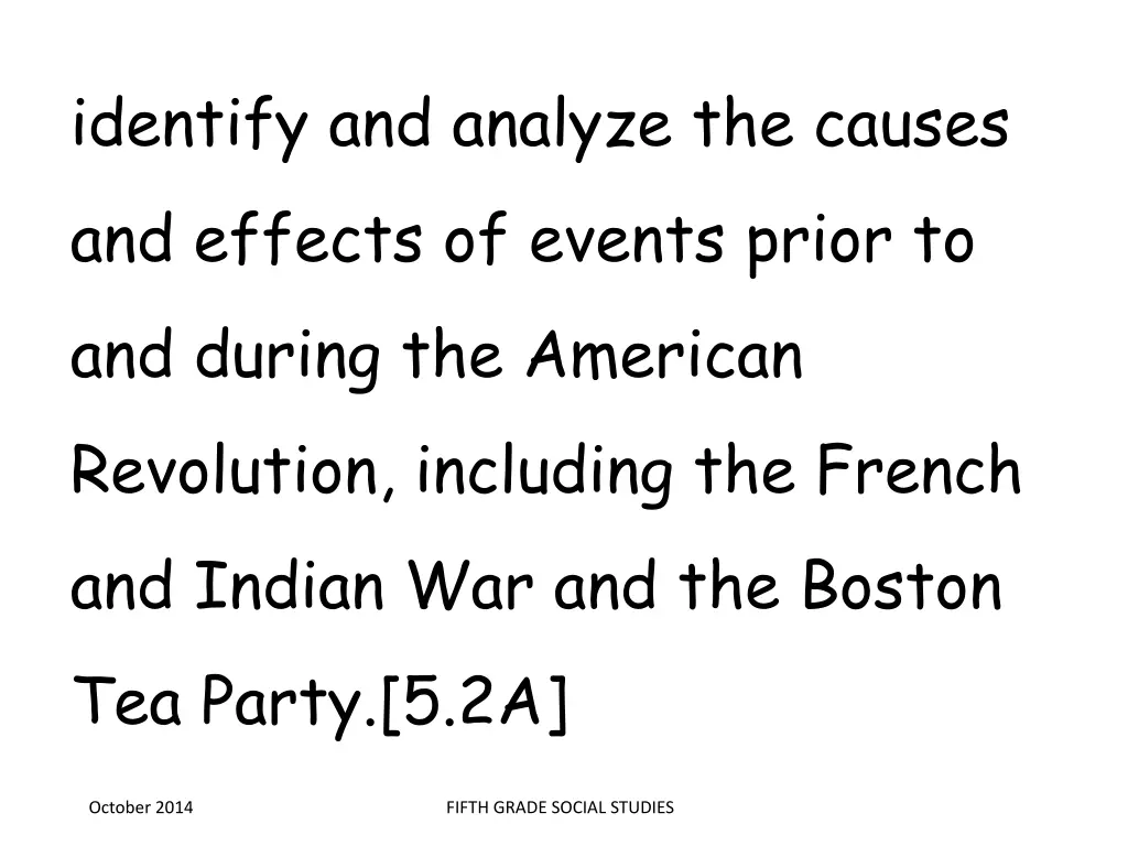 identify and analyze the causes and effects