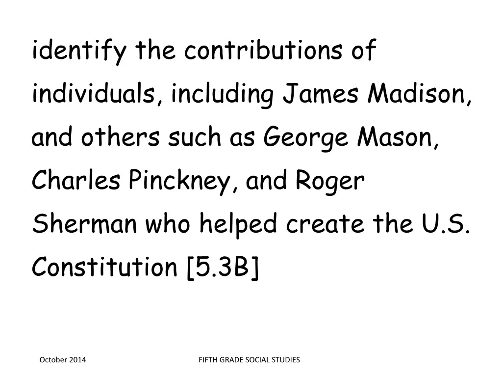identify the contributions of individuals