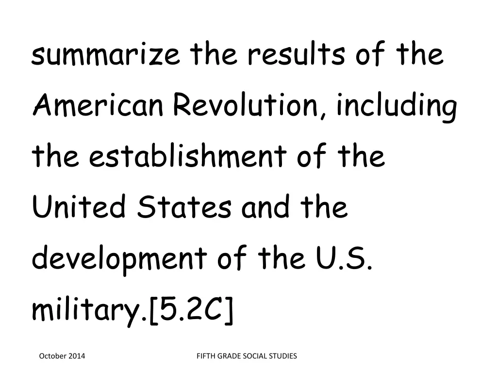 summarize the results of the american revolution