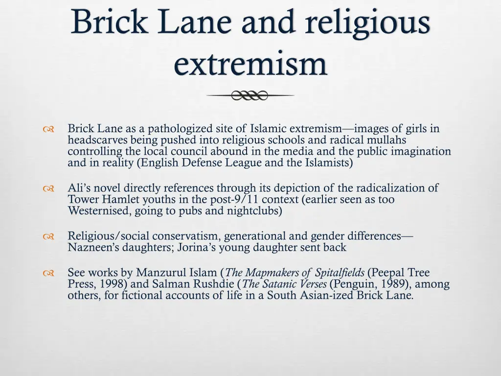brick lane and religious extremism