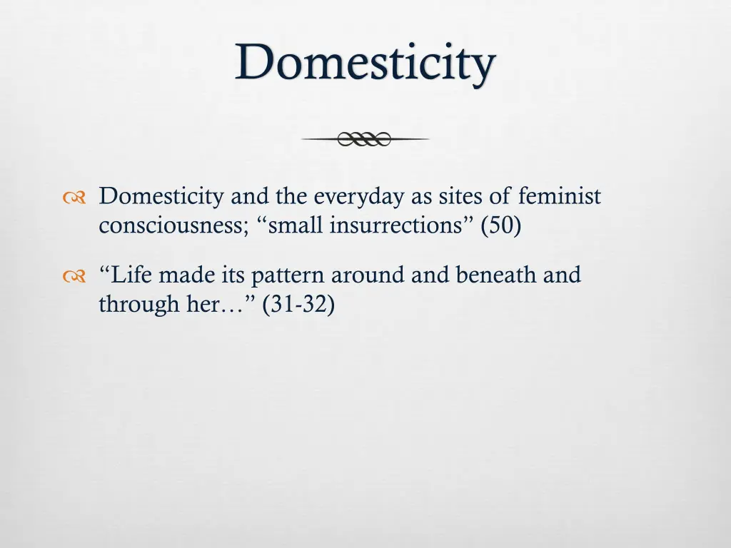 domesticity