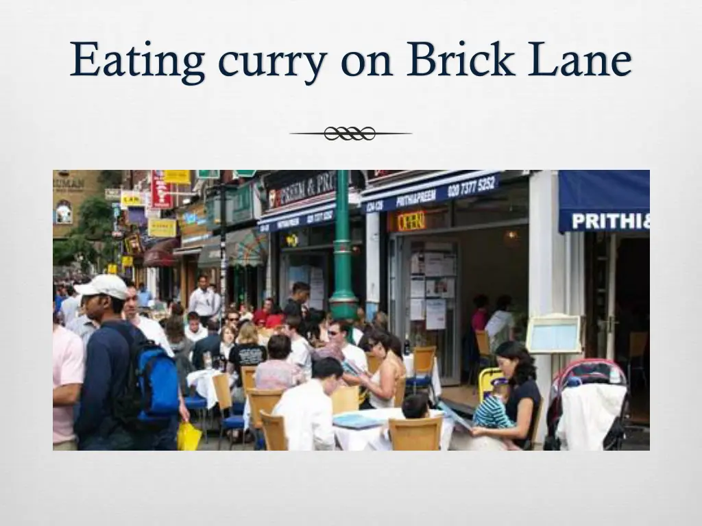eating curry on brick lane
