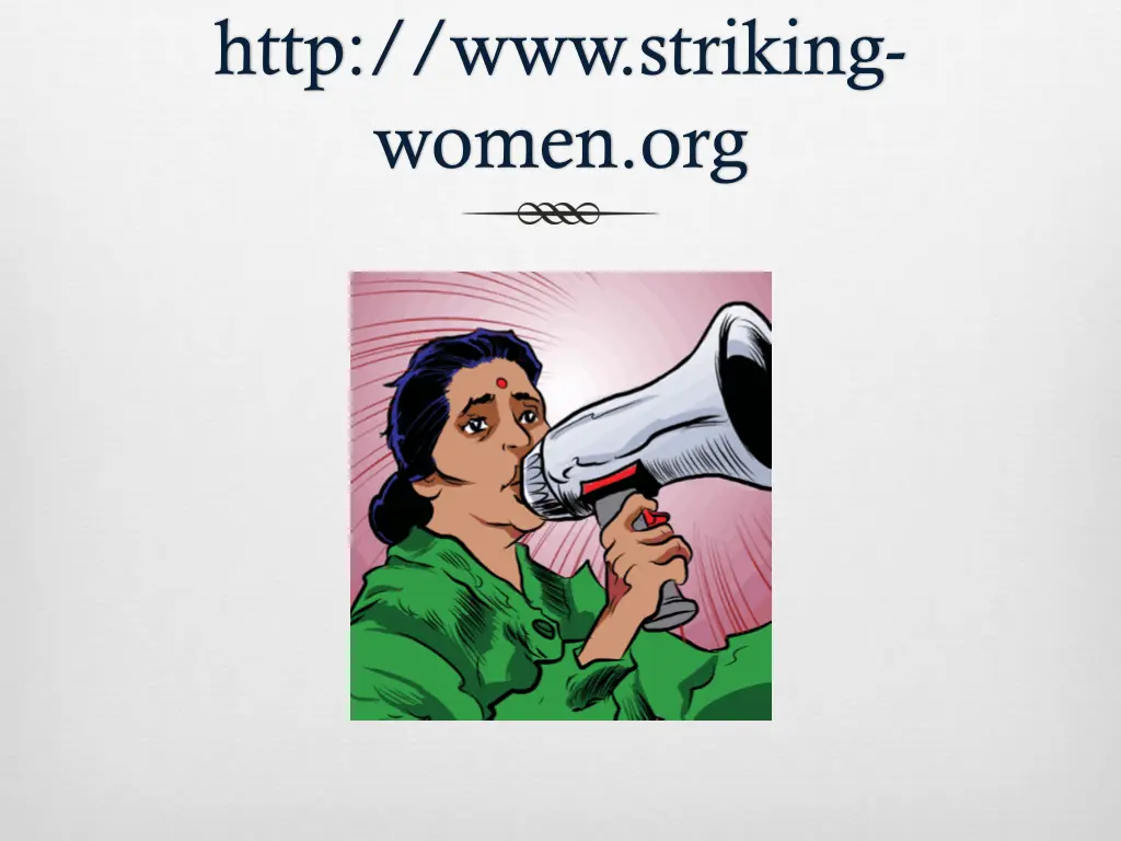 http www striking women org