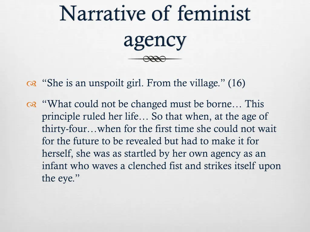 narrative of feminist agency